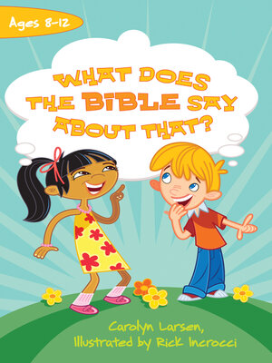 cover image of What Does the Bible Say about That?